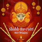 Shubh Navratri - Devi Bhajans - Archana Parmar Song Download